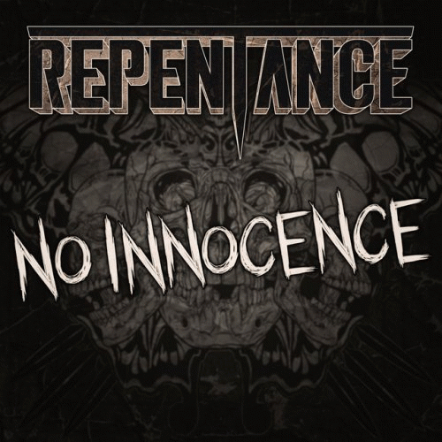 Repentance : No Innocence